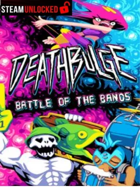 Deathbulge: Battle of the Bands Free Download