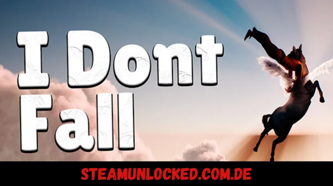 I dont Fall