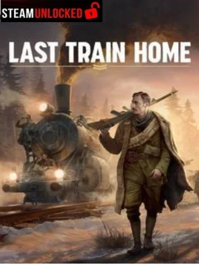 Last Train Home Free Download (v1.0.0.32413)