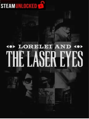 Lorelei and the Laser Eyes Free Download