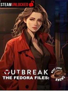 Outbreak The Fedora Files: What Lydia Knows Free Download