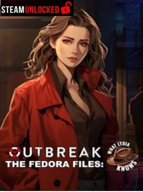 Outbreak The Fedora Files: What Lydia Knows Free Download