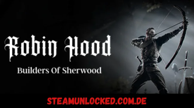 Robin Hood - Sherwood Builders