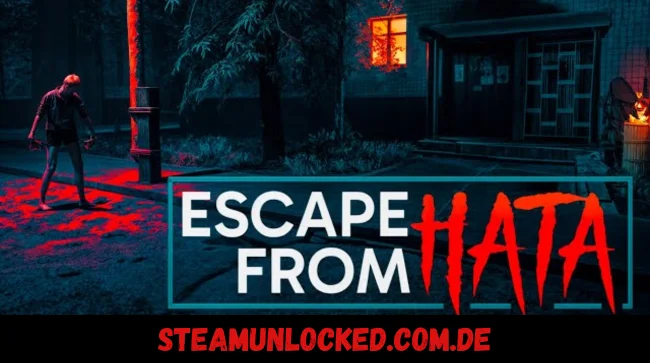 ESCAPE FROM HATA