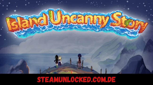 Island Uncanny Story
