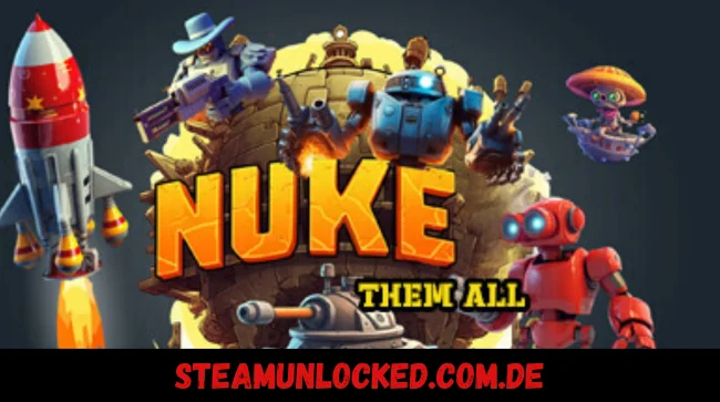 Nuke Them All