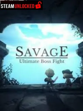 Savage: Ultimate Boss Fight Free Download