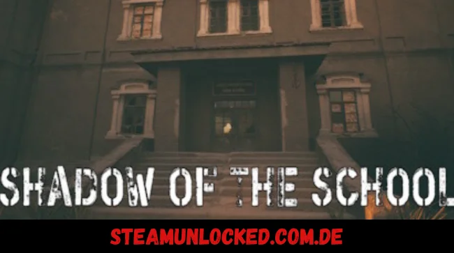 Shadow of the School