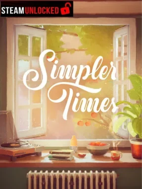 Simpler Times Free Download