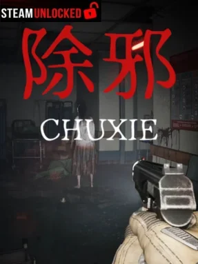CHUXIE (除邪) Free Download