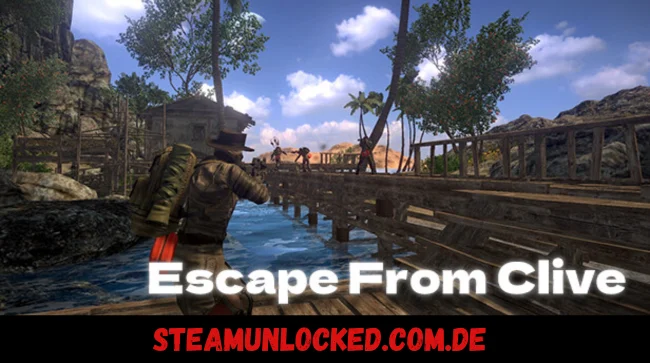 Escape From Clive