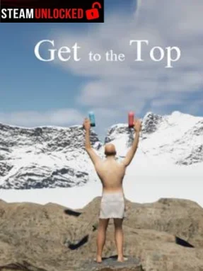 Get To The Top Free Download