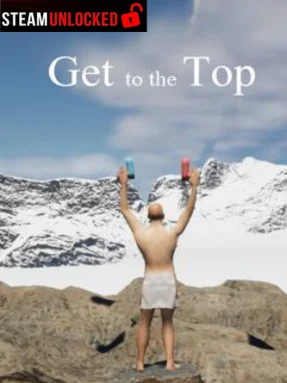 Get To The Top Free Download