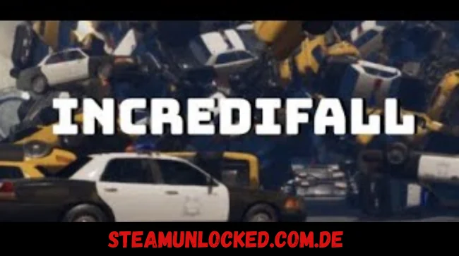 Incredifall