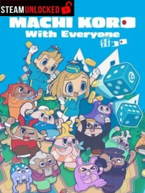 MACHI KORO With Everyone Free Download