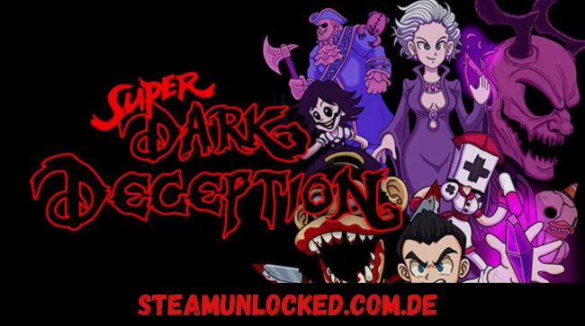Super Dark Deception