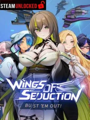 Wings of Seduction: Bust ’em out! Free Download