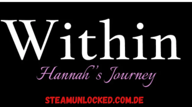 Within Hannah's Journey