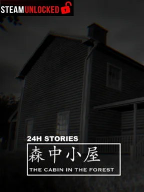 24H Stories: The Cabin In The Forest Free Download