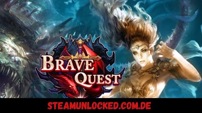 Brave Quest