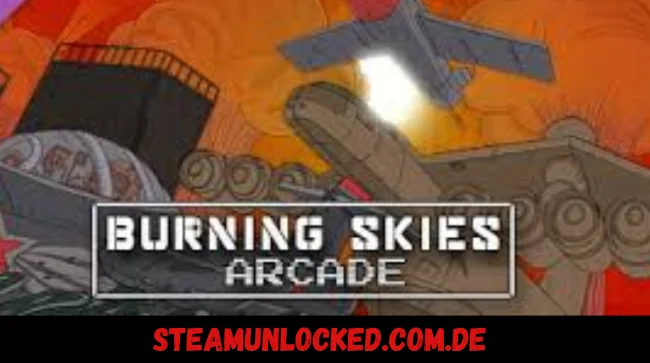 Burning Skies Arcade