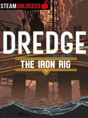 DREDGE – The Iron Rig Free Download