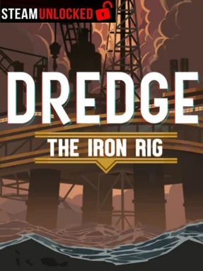 DREDGE – The Iron Rig Free Download