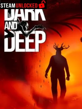 Dark and Deep Free Download