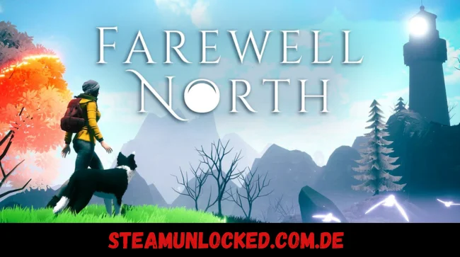 Farewell North