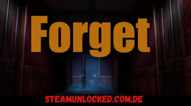 Forget