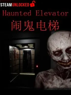 Haunted Elevator – 闹鬼电梯 Free Download