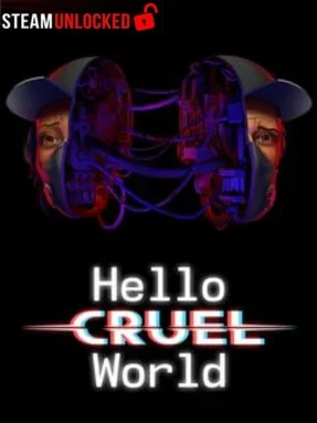 Hello Cruel World Free Download