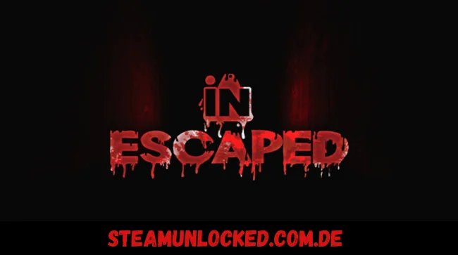 INESCAPED