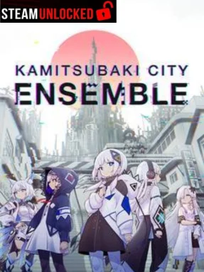 KAMITSUBAKI CITY ENSEMBLE Free Download