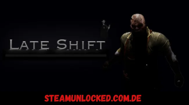 Late Shift