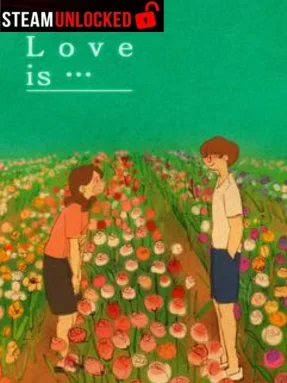 Love is… Free Download