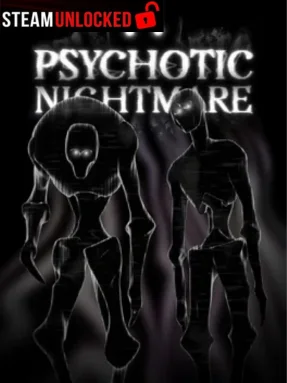 Psychotic Nightmare Free Download