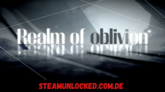Realm of oblivion