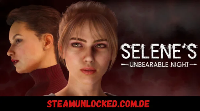 Selene's Unbearable Night