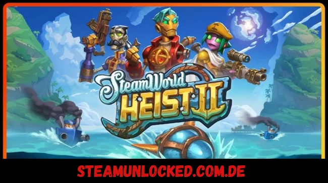 SteamWorld Heist II