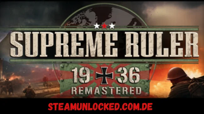 Supreme Ruler 1936 Remastered