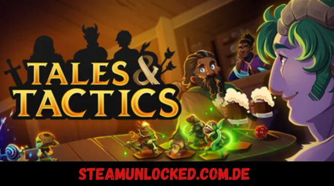 Tales & Tactics