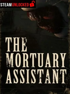 The Mortuary Assistant Free Download
