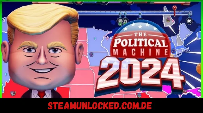 The Political Machine 2024