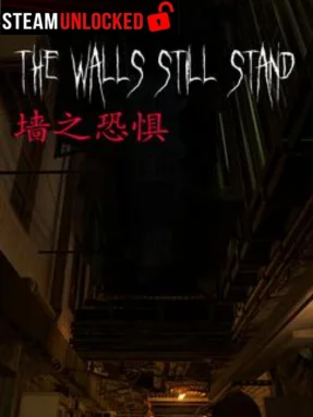 墙之恐惧: The Walls Still Stand Free Download