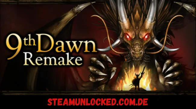 9th Dawn Remake