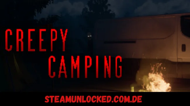 Creepy Camping