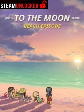 Just a To the Moon Series Beach Episode Free Download