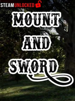 Mount And Sword Free Download