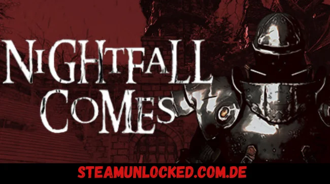 Nightfall Comes